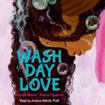 Wash Day Love, Tanisia Moore