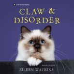 Claw  Disorder, Eileen Watkins