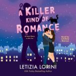A Killer Kind of Romance, Letizia Lorini