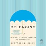 Belonging, Geoffrey L. Cohen