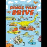 Dinos That Drive, Suzy Levinson