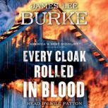 Every Cloak Rolled in Blood, James Lee Burke