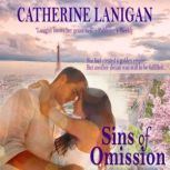 Sins of Omission by Catherine Lanigan..., Catherine Lanigan