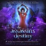 The Assassins Destiny, Megan Linski