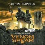 Venom Spear, Austin Chambers