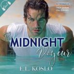 The Midnight Voyeur, E.L.  Koslo