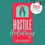 Hostile for the Holidays, Erin Hawkins