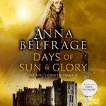 Days of Sun and Glory, Anna Belfrage