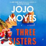 Three Sisters, Jojo Moyes