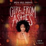 Girl from the Ashes, India Hill Brown