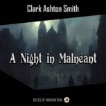 A Night in Malneant, Clark Ashton Smith
