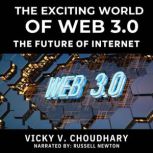 The Exciting World of Web 3.0, Vicky V. Choudhary