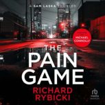 The Pain Game, Richard Rybicki