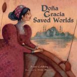 Dona Gracia Saved Worlds, Bonni Goldberg
