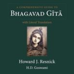 A Comprehensive Guide to Bhagavadgit..., Howard J. Resnick H.D.Goswami