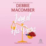 Jury of His Peers, Debbie Macomber