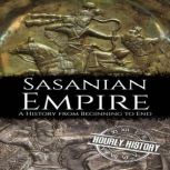 Sasanian Empire, Hourly History