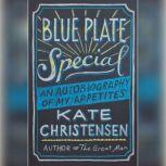Blue Plate Special, Kate Christensen