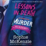 Lessons in Death, Sophie McKenzie