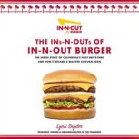 The InsNOuts of InNOut Burger, Lynsi Snyder