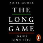 The Long Game, Aoife Moore