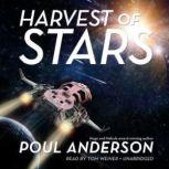 Harvest of Stars, Poul Anderson