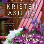Sweet Dreams, Kristen Ashley