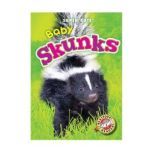 Baby Skunks, Megan BorgertSpaniol
