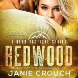 Redwood, Janie Crouch
