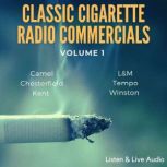 Classic Cigarette  Radio Commercials ..., Various