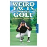 Weird Facts About Golf, Steve Drake