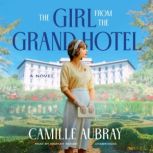 The Girl from the Grand Hotel, Camille Aubray