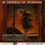 El modelo de Pickman, Howard Phillips Lovecraft