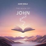 The Book of John  ASMR, The Bible
