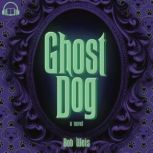 Ghost Dog, Bob Weis