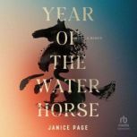 Year of the Water Horse, Janice Page