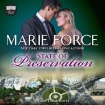 State of Preservation, Marie Force