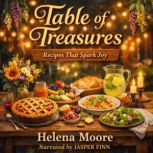 Table of Treasures, Helena Moore