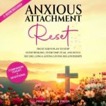 Anxious Attachment Reset, Promise Path