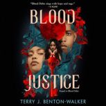 Blood Justice, Terry J. BentonWalker