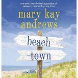 Beach Town, Mary Kay Andrews