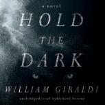 Hold the Dark, William Giraldi