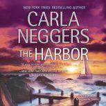 The Harbor, Carla Neggers