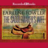 The Saddlemakers Wife, Earlene Fowler