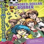 The HundredDollar Robber, Melinda Thielbar
