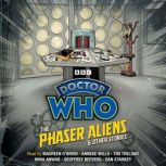 Doctor Who The Phaser Aliens  Other..., BBC