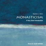 Monasticism A Very Short Introduction, Stephen J. Davis