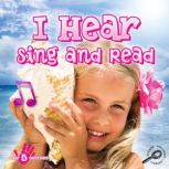 I Hear, Sing and Read, Joann Cleland