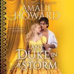 Any Duke in a Storm, Amalie Howard