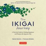 The Ikigai Journey, Hector Garcia